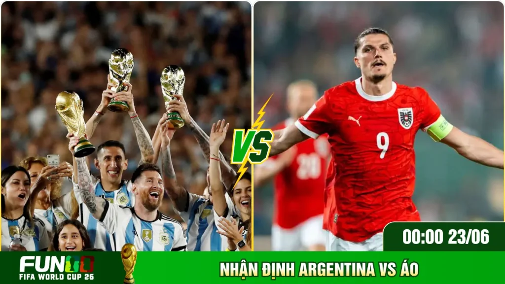 Giới thiệu tổng quan về trận đấu bóng đá Argentina với Áo 