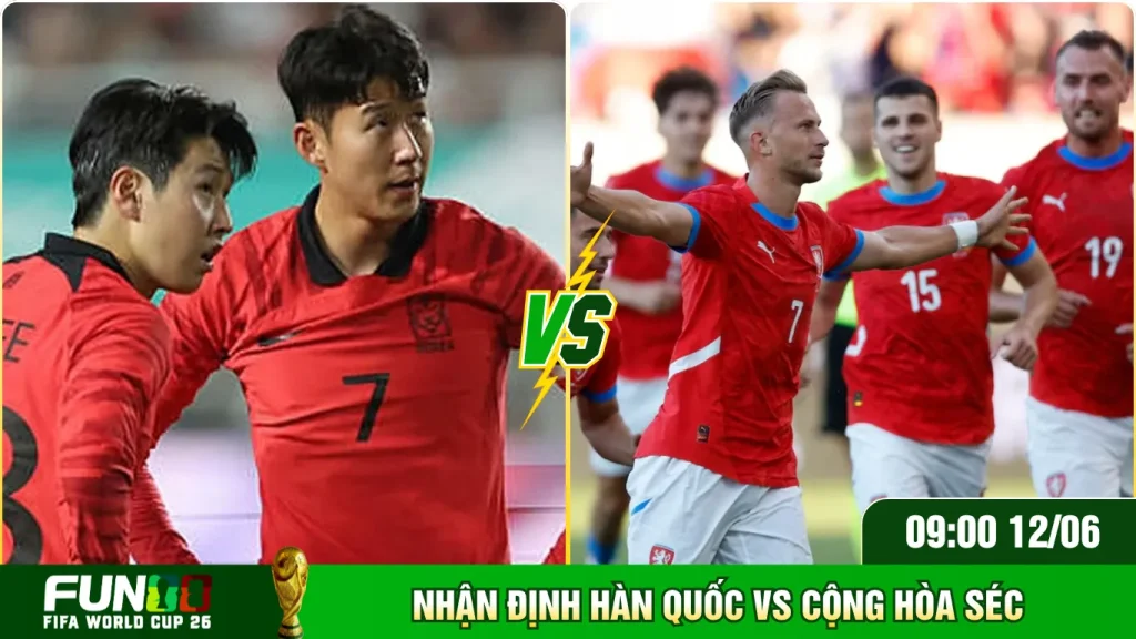 Nhận định Hàn Quốc vs Cộng hòa Séc với kết quả chung cuộc