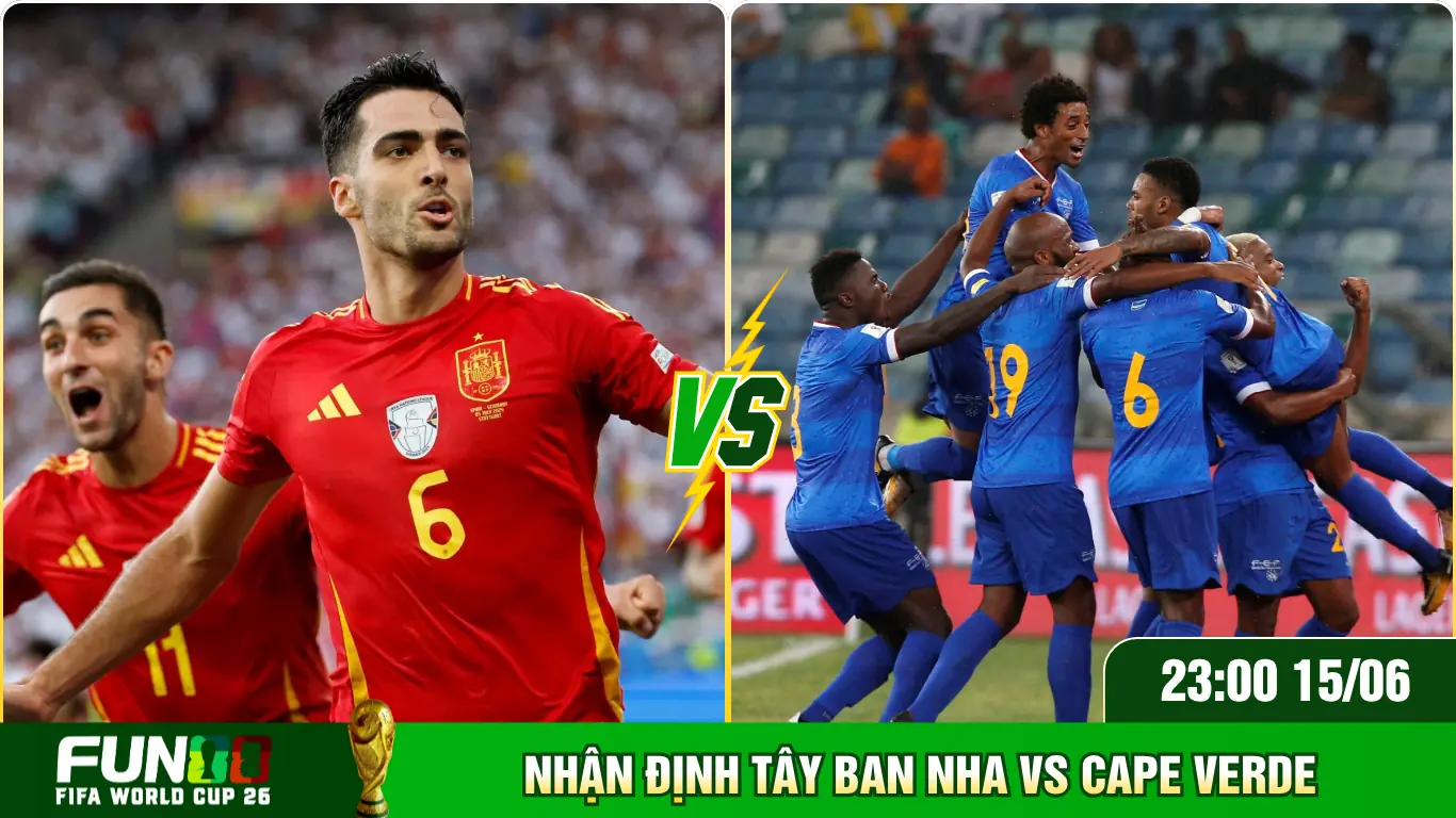Nhận Định Tây Ban Nha Vs Cape Verde