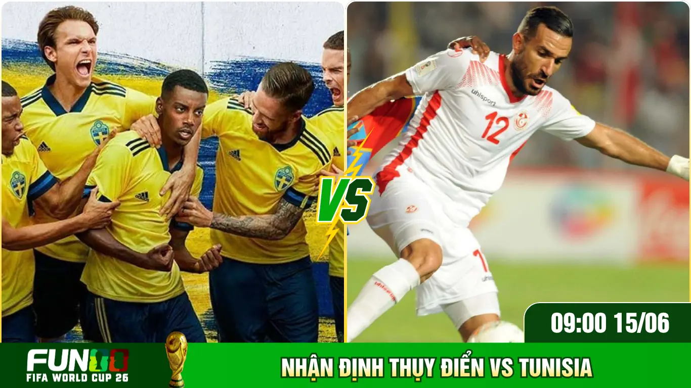 Nhận Định Thụy Điển Vs Tunisia
