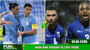 Nhận Định Uruguay Vs Cape Verde