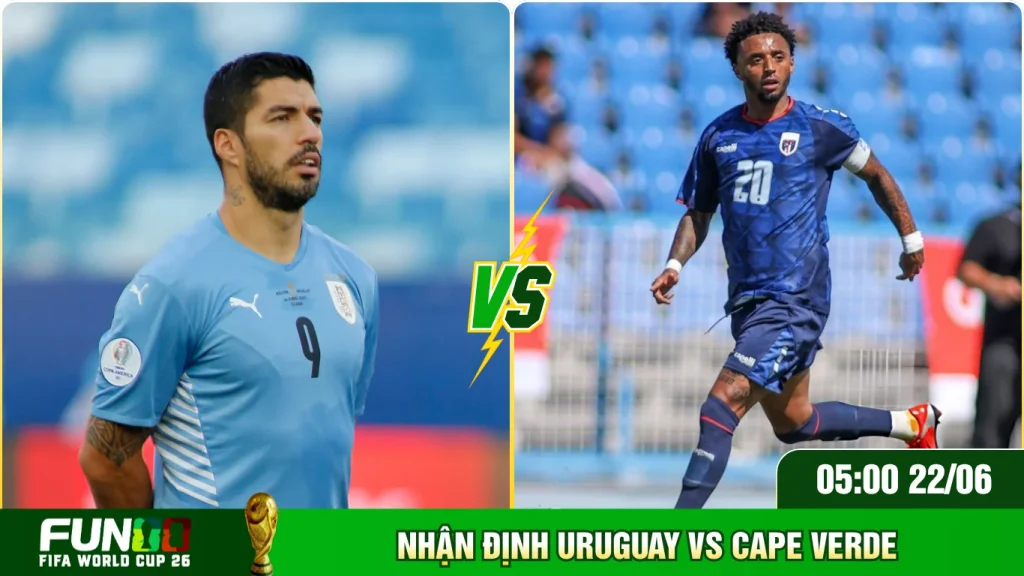 Phân tích tỷ số Uruguay gặp Cape Verde hôm nay
