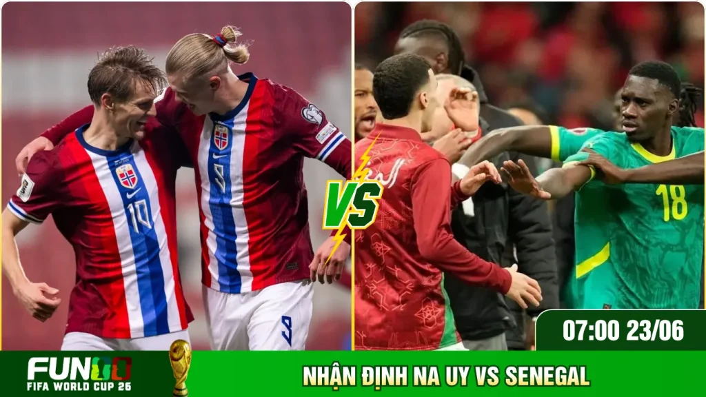 Soi tỷ số Na Uy đối đầu Senegal toàn diện
