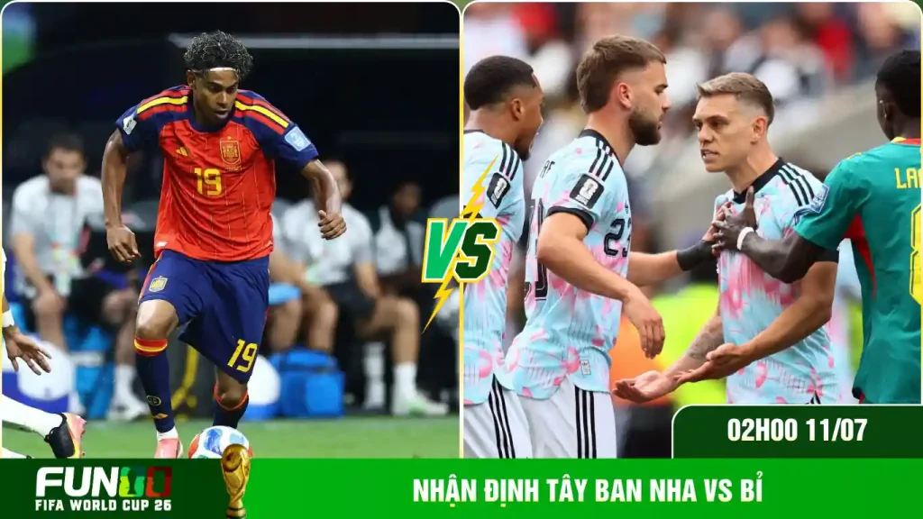 Nhận định Tây Ban Nha vs Bỉ