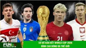 Sơ đồ bán kết World Cup 2026